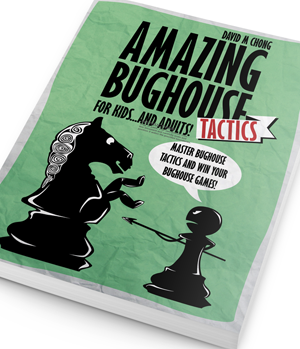 Amazing Bughouse Tactics Design